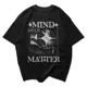 Polo Streetwear MIND OVER MATTER — Mentalidad Global, Estilo Único 2